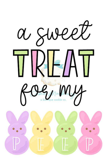 "A Sweet Treat for my Peeps" Physical Tag - Designer Cookies ® STUDIO