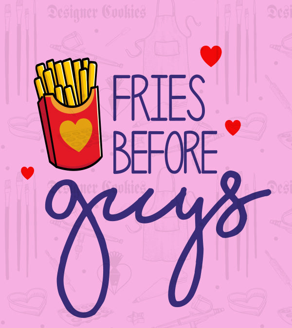 Fries Before Guys Physical Tag (25 pcs.)