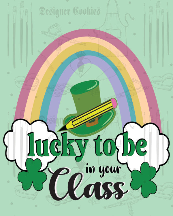 Lucky To Be In Your Class Physical Tag (25 pcs.)
