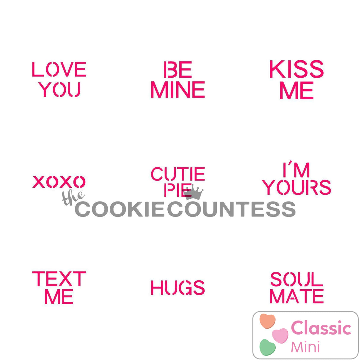 Conversation Hearts Classic Mini 1" Sayings Stencil for cookies 