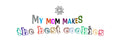 My mom makes the best cookies // Kid T-shirt - Designer Cookies ® STUDIO